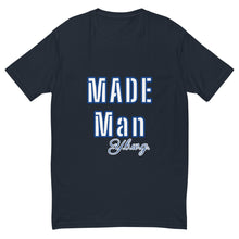 Load image into Gallery viewer, Made Man T-shirt