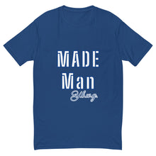Load image into Gallery viewer, Made Man T-shirt