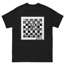 Load image into Gallery viewer, Chess not Checkers tee