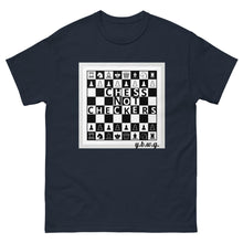 Load image into Gallery viewer, Chess not Checkers tee